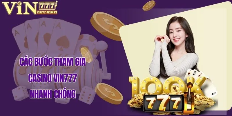 Tổng hợp các bước đặt kèo Casino Vin777 cơ bản